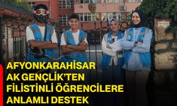 Afyonkarahisar AK Gençlik’ten Filistinli öğrencilere anlamlı destek