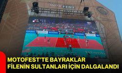 Motofest’te Bayraklar Filenin Sultanları İçin Dalgalandı