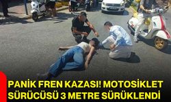 Panik fren kazası! Motosiklet sürücüsü 3 metre sürüklendi
