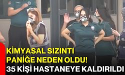 Kimyasal sızıntı paniğe neden oldu! 35 kişi hastaneye kaldırıldı