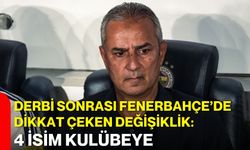 Derbi sonrası Fenerbahçe’de dikkat çeken değişiklik: 4 isim kulübeye