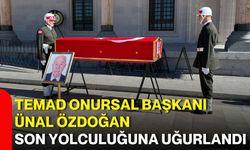 TEMAD Onursal Başkanı Ünal Özdoğan son yolculuğuna uğurlandı