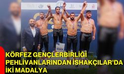 Körfez Gençlerbirliği pehlivanlarından İshakçılar’da iki madalya