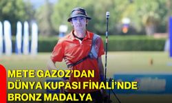 Mete Gazoz’dan Dünya Kupası Finali’nde bronz madalya