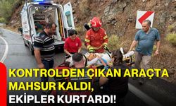Kontrolden çıkan araçta mahsur kaldı, ekipler kurtardı!