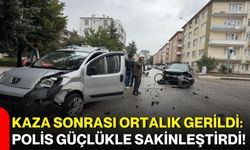 Kaza sonrası ortalık gerildi: Polis güçlükle sakinleştirdi!