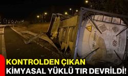 Kontrolden çıkan kimyasal yüklü tır devrildi!