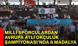 Milli sporculardan Avrupa Atlı Okçuluk Şampiyonası’nda 8 madalya