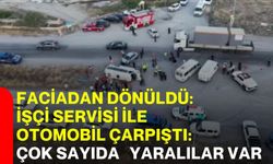 Faciadan Dönüldü: İşçi Servisi İle Otomobil Çarpıştı: 14 Yaralı