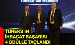 Tureks’in ihracat başarısı 4 ödülle taçlandı