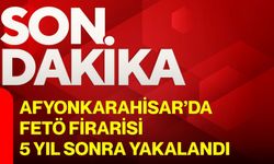 Afyonkarahisar’da FETÖ firarisi 5 yıl sonra yakalandı