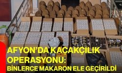 Afyon’da kaçakçılık operasyonu: Binlerce makaron ele geçirildi