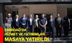 Emirdağ’da hizmet ve yatırımlar masaya yatırıldı