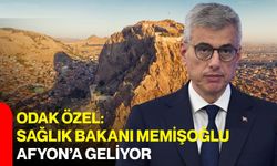 ODAK özel: Sağlık Bakanı Memişoğlu Afyon’a geliyor