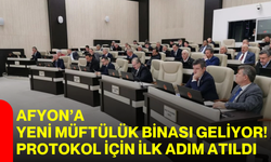 Afyon’a yeni müftülük binası geliyor! Protokol için ilk adım atıldı