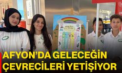 Afyon’da geleceğin çevrecileri yetişiyor