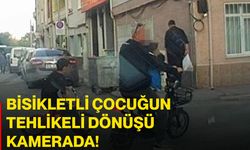 Bisikletli çocuğun tehlikeli dönüşü kamerada!