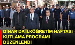 Dinar’da ilköğretim haftası kutlama programı düzenlendi