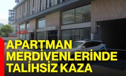 Apartman merdivenlerinde talihsiz kaza