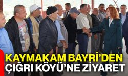 Kaymakam Bayri’den Çığrı Köyü’ne ziyaret