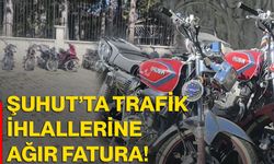 Şuhut’ta trafik ihlallerine ağır fatura!