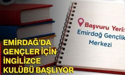 Emirdağ’da gençler için İngilizce kulübü başlıyor