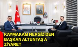 Kaymakam Nergiz’den Başkan Altuntaş’a ziyaret