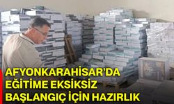Afyonkarahisar’da eğitime eksiksiz başlangıç için hazırlık