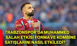 Trabzonspor'da Muhammed Salah etkisi forma ve kombine satışlarını nasıl etkiledi?