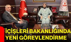 İçişleri Bakanlığında yeni görevlendirme
