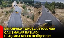 Sinanpaşa-Tokuşlar yolunda çalışmalar başladı: Ulaşımda neler değişecek?