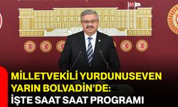 Milletvekili Yurdunuseven yarın Bolvadin’de: İşte saat saat programı