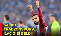 Salah Trabzonspor’a ilaç gibi geldi!