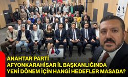Anahtar Parti Afyonkarahisar İl Başkanlığında yeni dönem için hangi hedefler masada?