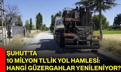 Şuhut’ta 10 milyon TL’lik yol hamlesi: Hangi güzergahlar yenileniyor?