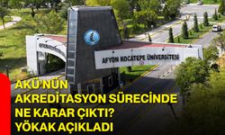 AKÜ’nün akreditasyon sürecinde ne karar çıktı? YÖKAK açıkladı