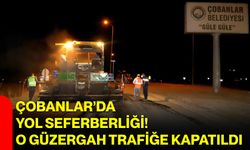 Çobanlar’da yol seferberliği! O güzergah trafiğe kapatıldı
