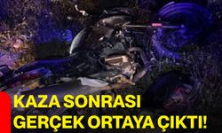Kaza sonrası gerçek ortaya çıktı!