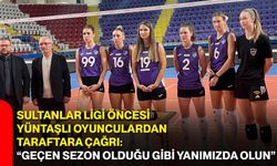 Sultanlar Ligi öncesi Yüntaşlı oyunculardan taraftara çağrı: “Geçen sezon olduğu gibi yanımızda olun”