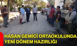 Hasan Gemici Ortaokulunda yeni dönem hazırlığı