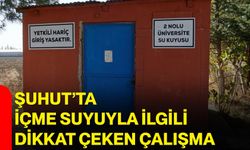 Şuhut’ta içme suyuyla ilgili dikkat çeken çalışma