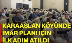 Karaaslan köyünde imar planı için ilk adım atıldı