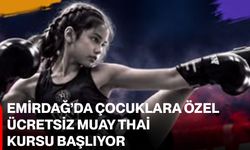 Emirdağ’da çocuklara özel ücretsiz Muay Thai kursu başlıyor