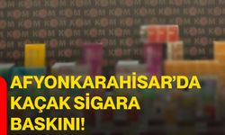 Afyonkarahisar’da kaçak sigara baskını!