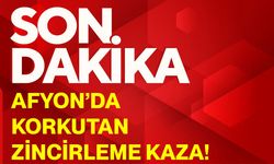 Afyon’da korkutan zincirleme kaza!