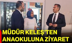 Müdür Keleş’ten anaokuluna ziyaret