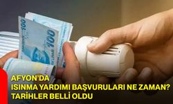 Afyon’da ısınma yardımı başvuruları ne zaman? Tarihler belli oldu