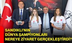 Sandıklı’nın dünya şampiyonları nereye ziyaret gerçekleştirdi?