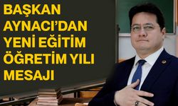 Başkan Aynacı’dan yeni eğitim-öğretim yılı mesajı