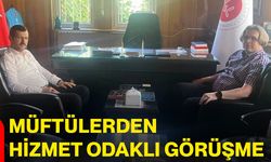 Müftülerden hizmet odaklı görüşme
